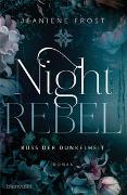 Night Rebel 1 - Kuss der Dunkelheit