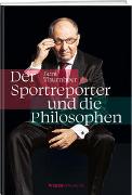 Beni Thurnheer - Der Sportreporter und die Philosophen