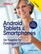 Android Tablets & Smartphones - 5. aktualisierte Auflage des Bestsellers. Mit großer Schrift und in Farbe
